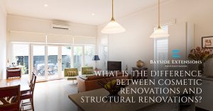 Difference cosmetic and structural renovations