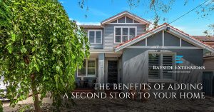 Benefits Of Adding Second Storey