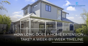 How Long Does a Home Extension Take? A Week-by-Week Timeline